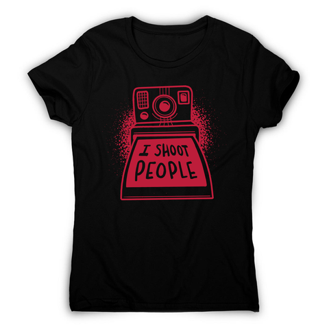 Funny polaroid quote women's t-shirt - Graphic Gear