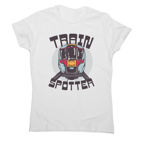 Train spotter women's t-shirt - Graphic Gear