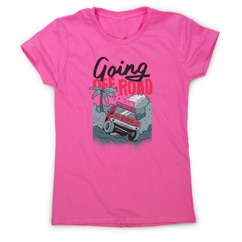 Going off road truck women's t-shirt - Graphic Gear