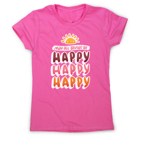 Happy happy women's t-shirt - Graphic Gear