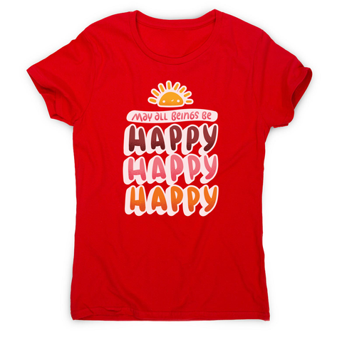 Happy happy women's t-shirt - Graphic Gear