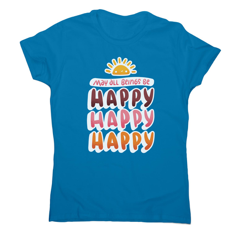 Happy happy women's t-shirt - Graphic Gear