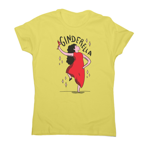 Ginderella funny cartoon women's t-shirt - Graphic Gear