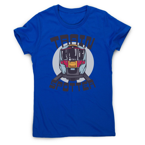 Train spotter women's t-shirt - Graphic Gear