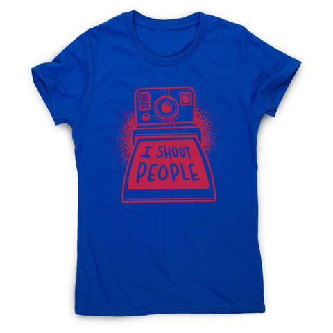 Funny polaroid quote women's t-shirt - Graphic Gear