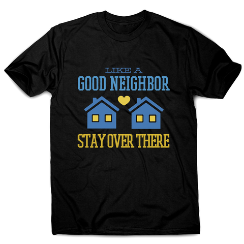 Stay at home funny quote men's t-shirt - Graphic Gear
