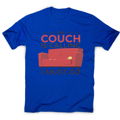 Couch calling funny men's t-shirt - Graphic Gear