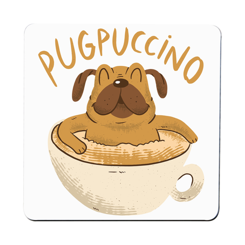 Cappucino pug coaster drink mat - Graphic Gear