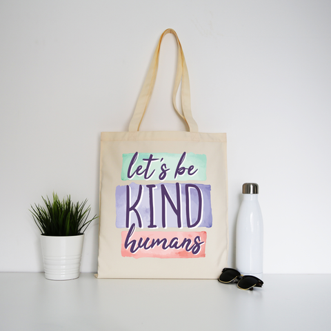 Let's be kind humans tote bag canvas shopping - Graphic Gear