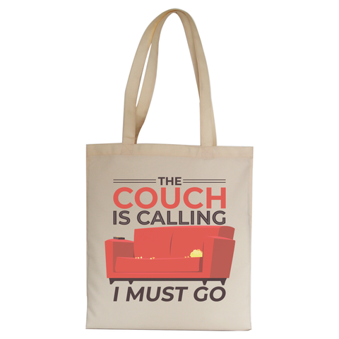 Couch calling funny tote bag canvas shopping - Graphic Gear