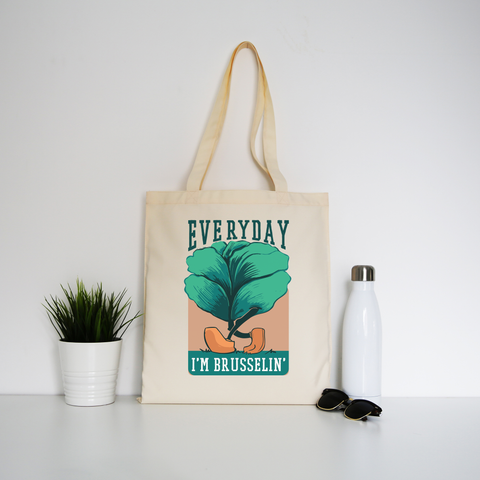 Everyday brussels sprout text tote bag canvas shopping - Graphic Gear