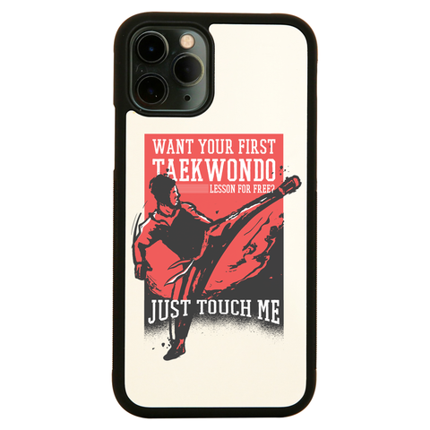 Taekwondo quote iPhone case cover 11 11Pro Max XS XR X - Graphic Gear