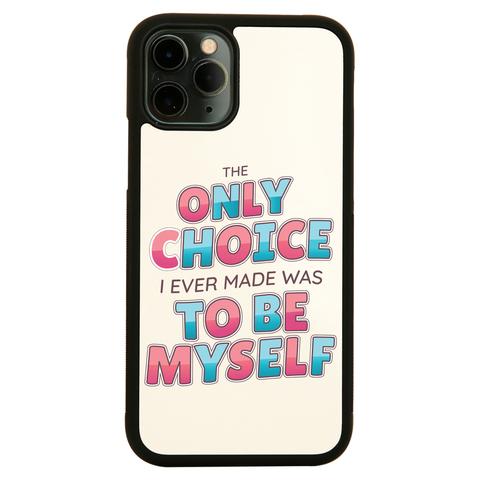 Choose yourself quote iPhone case cover 11 11Pro Max XS XR X - Graphic Gear