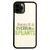 Overrun by plants quote iPhone case cover 11 11Pro Max XS XR X - Graphic Gear