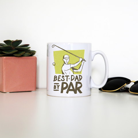 Best dad golf mug coffee tea cup - Graphic Gear