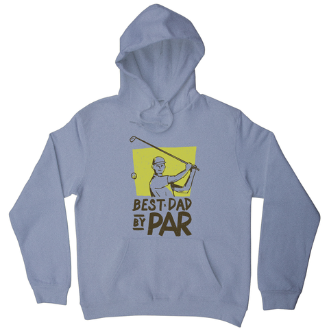 Best dad golf hoodie - Graphic Gear