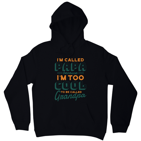 Cool grandpa quote hoodie - Graphic Gear