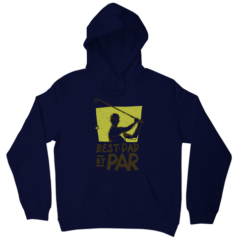 Best dad golf hoodie - Graphic Gear