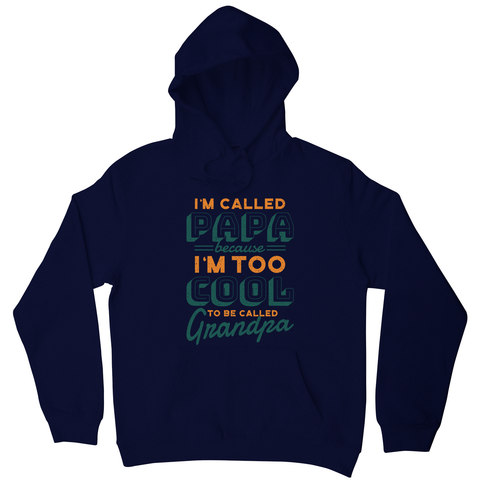 Cool grandpa quote hoodie - Graphic Gear