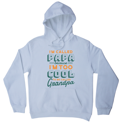Cool grandpa quote hoodie - Graphic Gear
