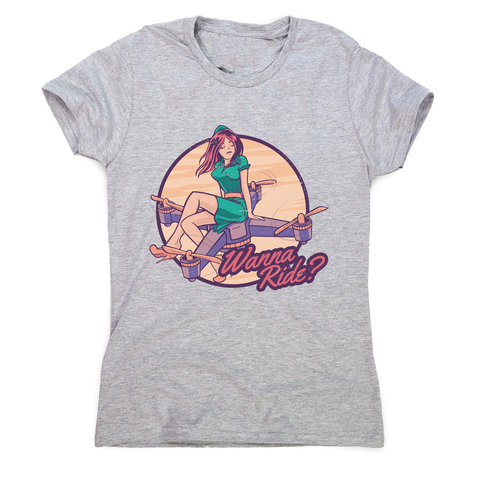 Drone girl quote women's t-shirt - Graphic Gear