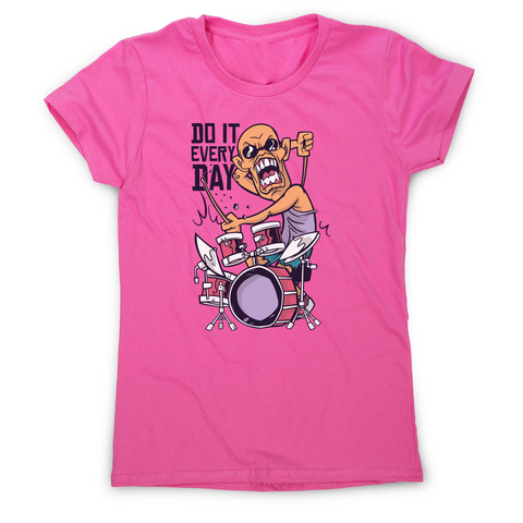 Drummer catoon quote women's t-shirt - Graphic Gear