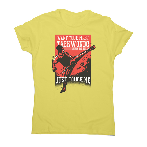 Taekwondo quote women's t-shirt - Graphic Gear