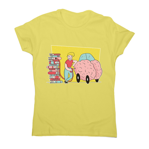 Book brain fuel women's t-shirt - Graphic Gear