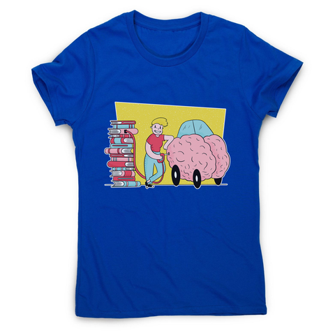 Book brain fuel women's t-shirt - Graphic Gear