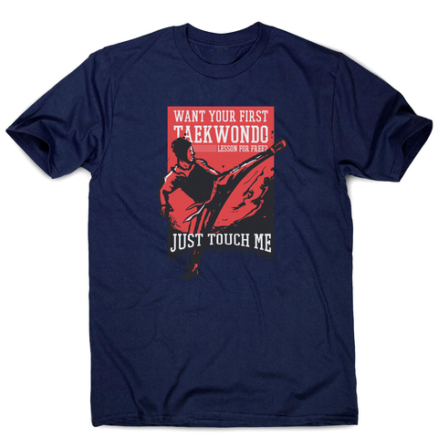 Taekwondo quote men's t-shirt - Graphic Gear
