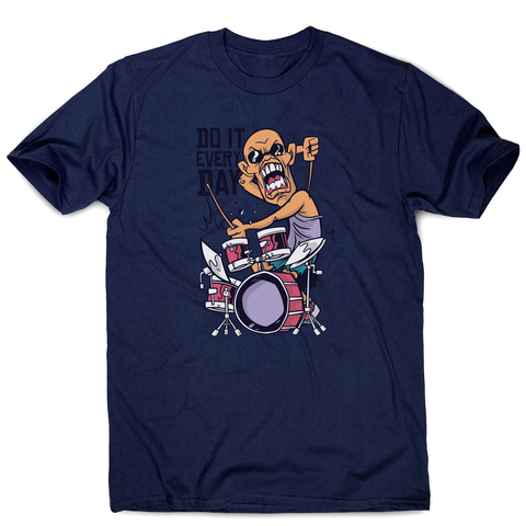 Drummer catoon quote men's t-shirt - Graphic Gear