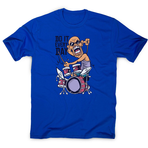 Drummer catoon quote men's t-shirt - Graphic Gear