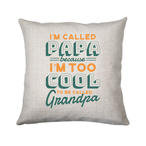 Cool grandpa quote cushion cover pillowcase linen home decor - Graphic Gear