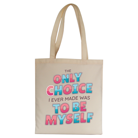 Choose yourself quote tote bag canvas shopping - Graphic Gear
