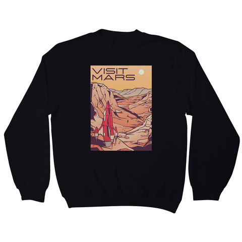 Visit mars sweatshirt - Graphic Gear