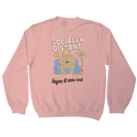 Socially distant bigfoot sweatshirt - Graphic Gear