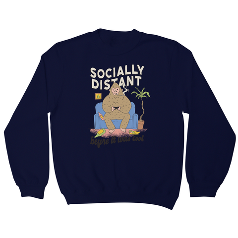 Socially distant bigfoot sweatshirt - Graphic Gear