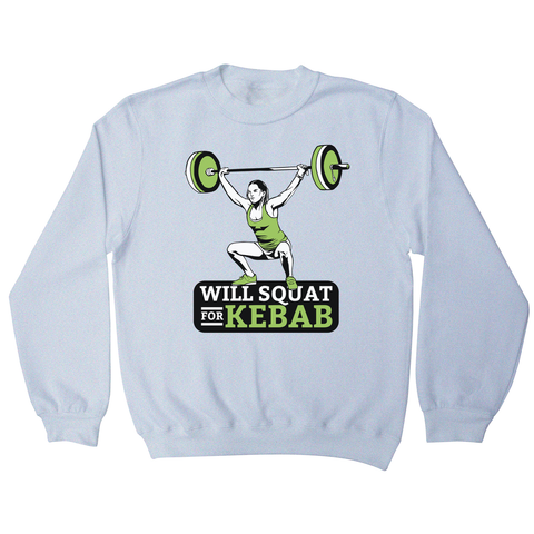 Squat for kebab sweatshirt - Graphic Gear