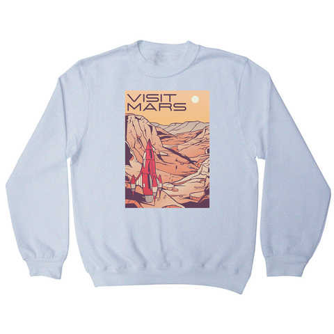 Visit mars sweatshirt - Graphic Gear