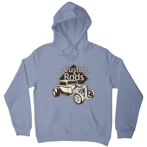 Hot rod custom quote hoodie - Graphic Gear