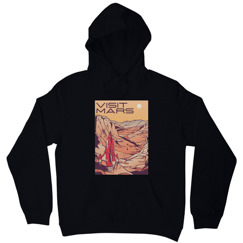 Visit mars hoodie - Graphic Gear