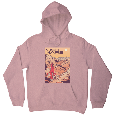 Visit mars hoodie - Graphic Gear