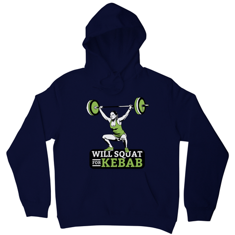 Squat for kebab hoodie - Graphic Gear