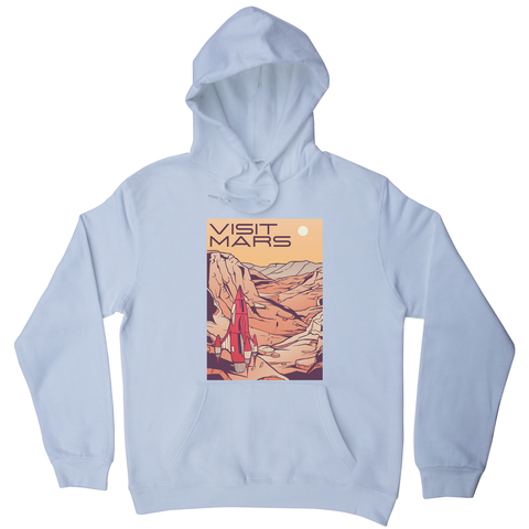 Visit mars hoodie - Graphic Gear