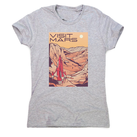 Visit mars women's t-shirt - Graphic Gear