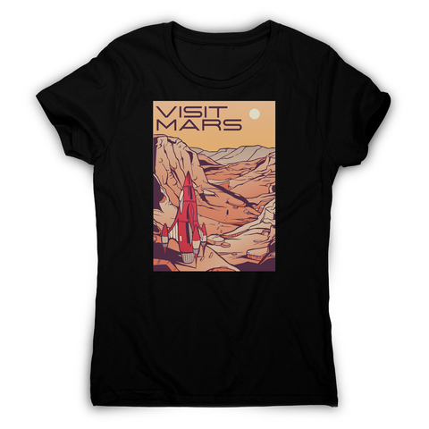Visit mars women's t-shirt - Graphic Gear