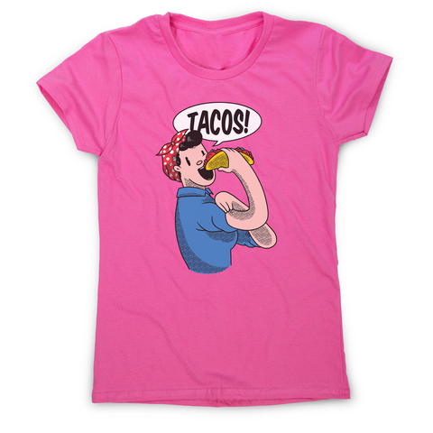 Tacos riverter girl women's t-shirt - Graphic Gear