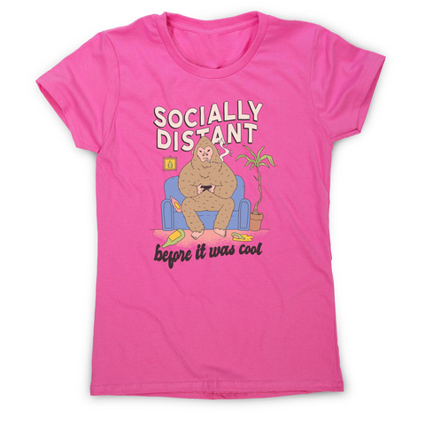 Socially distant bigfoot women's t-shirt - Graphic Gear