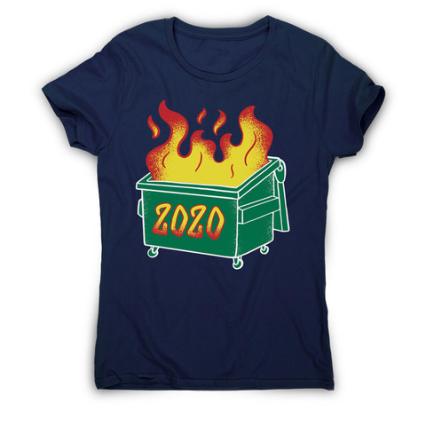 Dumpster fire women's t-shirt - Graphic Gear