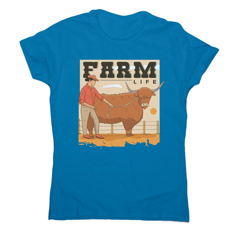 Farm life quote women's t-shirt - Graphic Gear